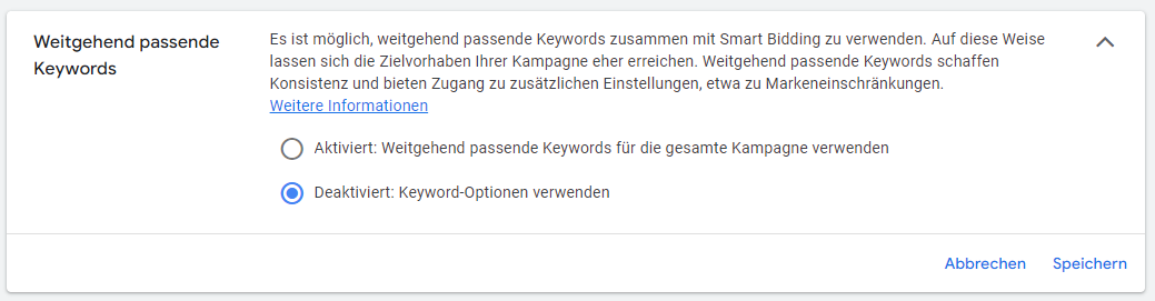 Kampagneneinstellung: weitgehend passende Keywords